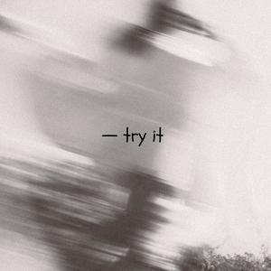 Try it
