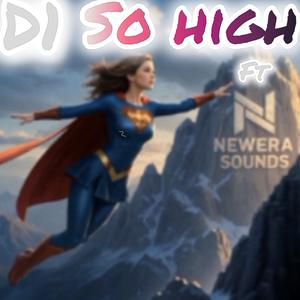 So high (feat. NewEra Sounds)