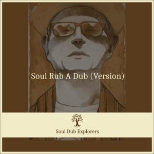 Soul rub a dub