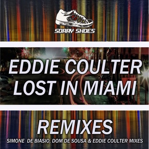 Lost In Miami (Dom de Sousa Club Remix)