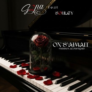 On s'aimait (Version acoustique)