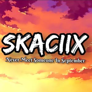 Never Meet Someone In September (Instrumental Demo)