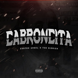 CABRONCITA (Explicit)