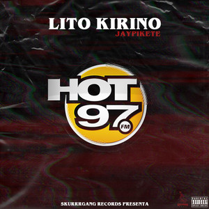Hot 97 (feat. Jay Pikete) (Explicit)