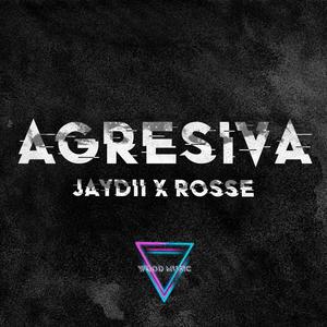 Agresiva (Explicit)