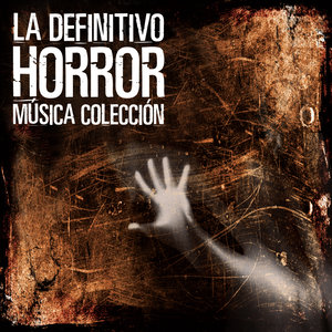 La Definitivo Horror Música Colección