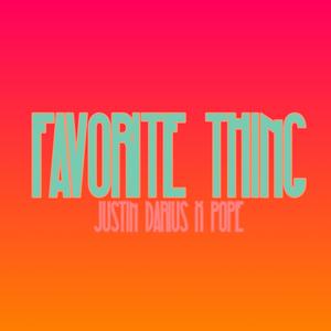 Favorite Thing (feat. Pope) [Explicit]