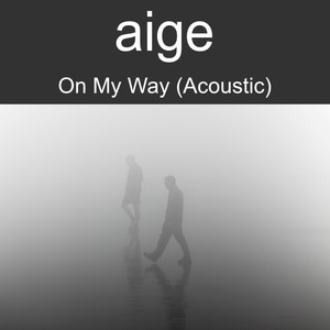 On My Way (Acoustic)