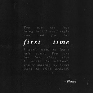 First Time