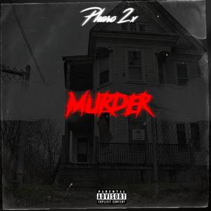 Murder (Explicit)