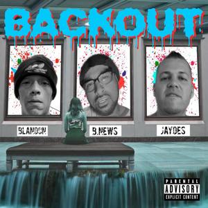 Back Out (Explicit)