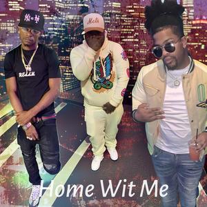 Home Wit Me (Explicit)