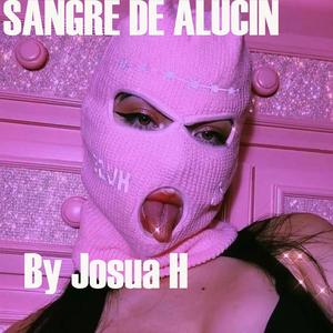 Sangre de alucin