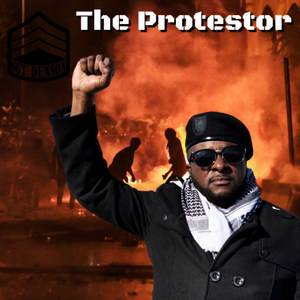 The Protestor (Explicit)