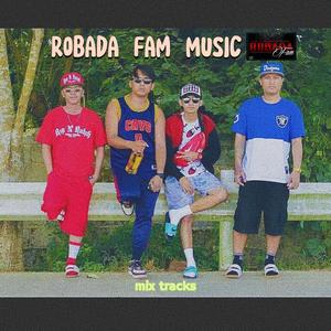 Robada Fam Mix Track (Explicit)