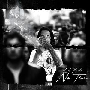 No Time (Explicit)