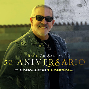 Caballero y Ladrón (50 Aniversario)