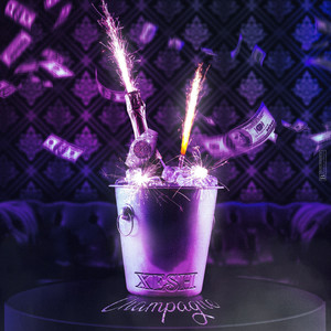 Champagne (Explicit)
