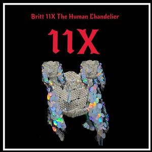 Britt 11X The Human Chandelier - Get Away Mami
