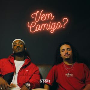 Vem Comigo?