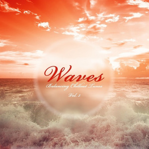 Waves Balancing Chillout Tunes Vol 3