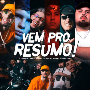 Vem Pro Resumo (Explicit)