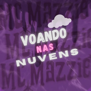 Voando nas Nuvens (Explicit)