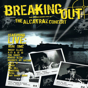 Breaking Out - The Alcatraz Concert