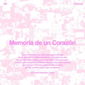 MEMORIA DE UN CORAZÓN