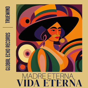 Madre eterna, vida eterna