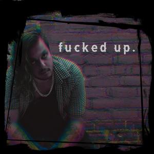 ****ed up. (Explicit)