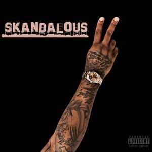 Skandalous 2 (Explicit)