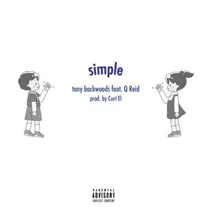 simple (feat. Q Reid) [Explicit]