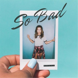 So Bad