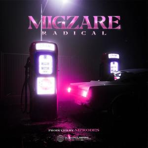 Migzare (Explicit)