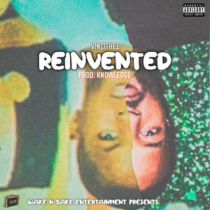 Reinvented (Explicit)