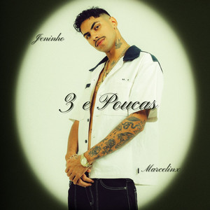 3 e Poucas