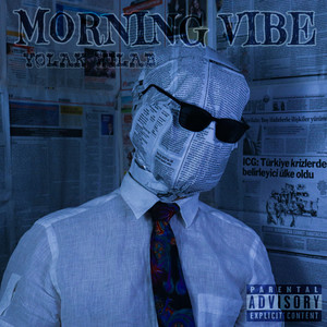 Morning Vibe (Explicit)