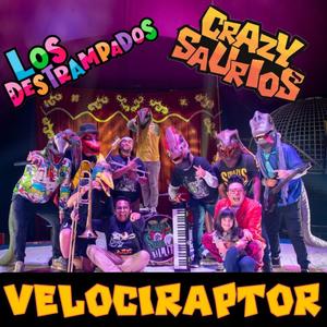 Velociraptor (feat. Los Destrampados) [Special Version]