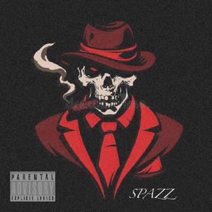 SPAZZ (Explicit)