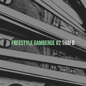 Freestyle Gamberge #2