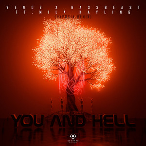 You And Hell (feat. Mila Kayling) (Hypoxia Remix)