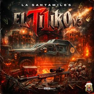 EL TILIKO V3 (Explicit)