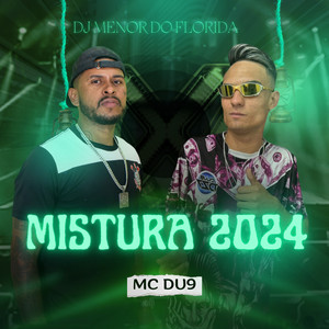 Mistura 2024 (Explicit)