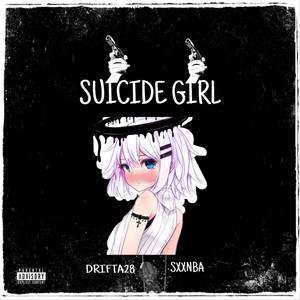 Suicide Girl (Explicit)