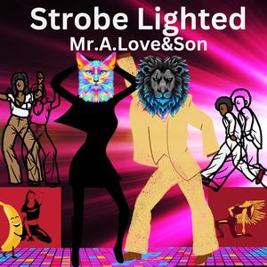 Strobe Lighted (feat. Juse Beats)