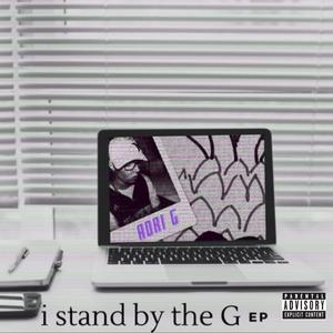 i stand by the G (Explicit)