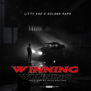 Winning (feat. Golden Raps) (Explicit)