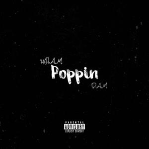 Poppin (Explicit)