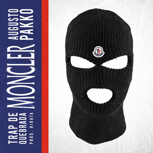 Moncler (Explicit)